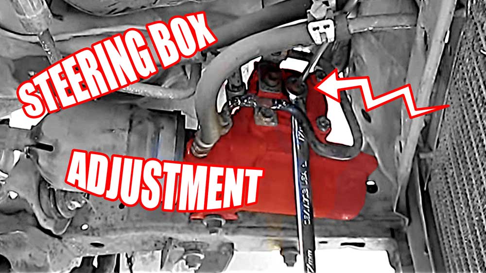 Steering Box: Steering Box Adjustment on a Toyota 4Runner